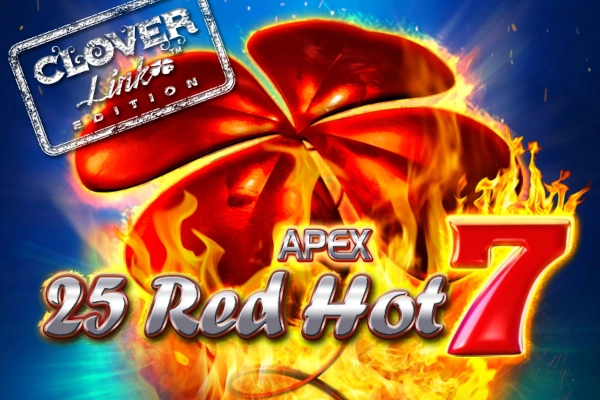 25 Red Hot 7 Clover Link Demo Slot