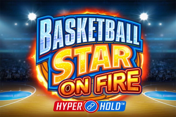 Basketball Star on Fire Demo Slot