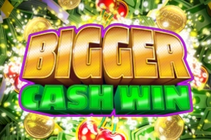 Bigger Cash Win Demo Slot