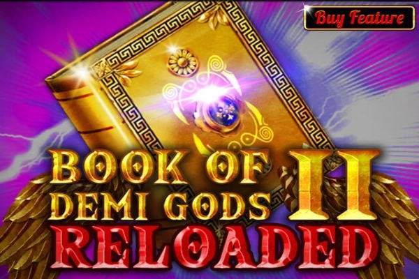 Book Of Demi Gods II Reloaded Demo Slot