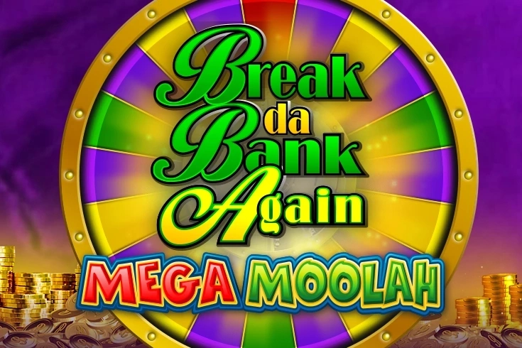 Break Da Bank Again Mega Moolah