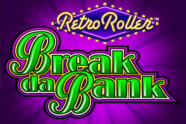 Break da Bank Retro Roller Demo Slot