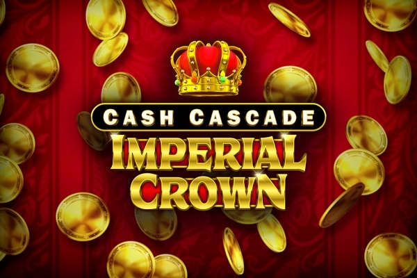 Cash Cascade Imperial Crown Demo Slot