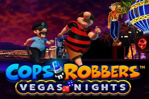 Cops'n'Robbers Vegas Nights Demo Slot