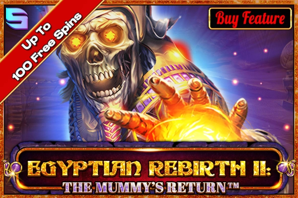 Egyptian Rebirth II: The Mummy's Return Demo Slot