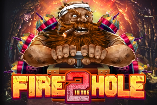 Fire in the Hole 2 Demo Slot