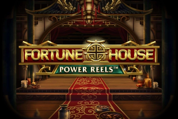 Fortune House Power Reels Demo Slot