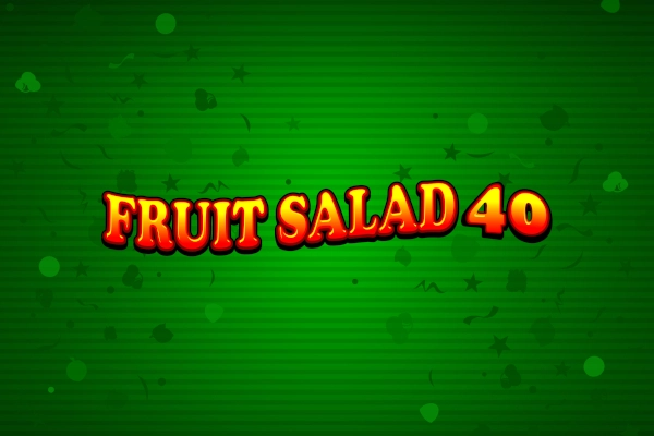 Fruit Salad 40 Demo Slot