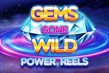 Gems Gone Wild Power Reels Demo Slot