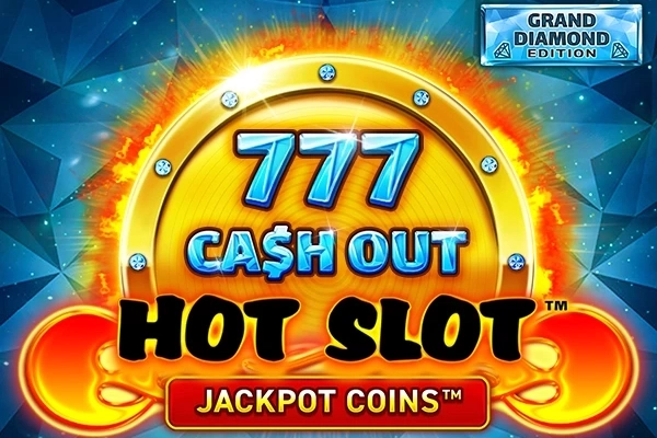 Hot Slot: 777 Cash Out Grand Diamond Edition Demo Slot