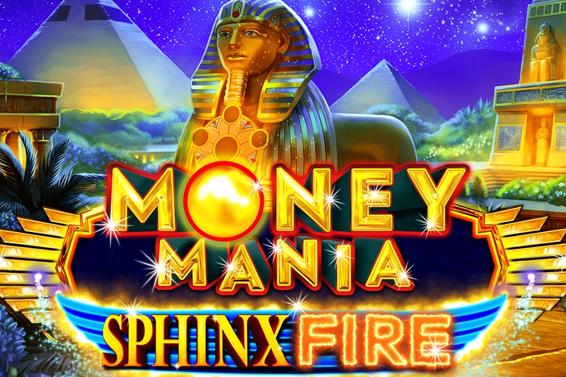 Money Mania Sphinx Fire Demo Slot