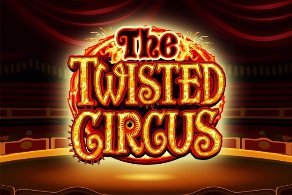 The Twisted Circus Demo Slot